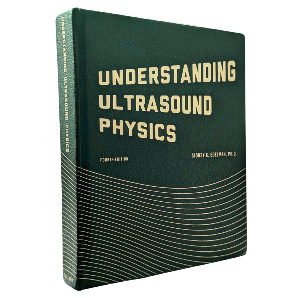 Understanding Ultrasound Physics Textbook